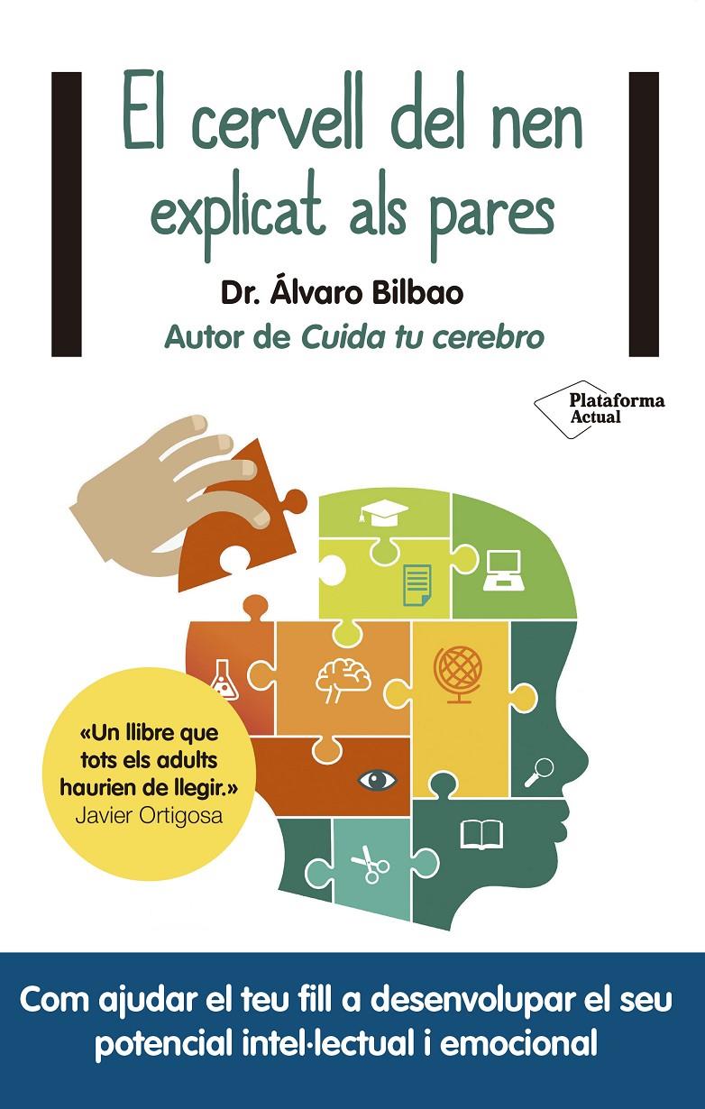 CERVELL DEL NEN EXPLICAT ALS PARES, EL | 9788417376628 | BILBAO, ÁLVARO