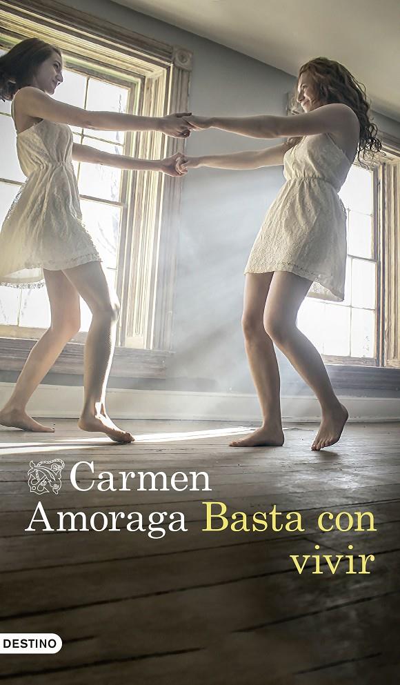 BASTA CON VIVIR | 9788423352876 | AMORAGA, CARMEN