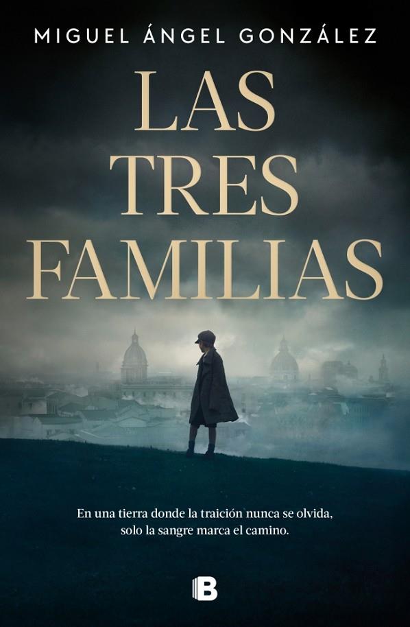 TRES FAMILIAS, LAS | 9788466681315 | GONZÁLEZ, MIGUEL ÁNGEL