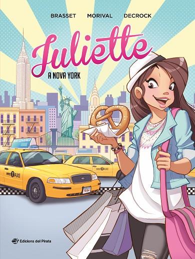 JULIETTE.1/  A NOVA YORK | 9788417207939 | BRASSET, ROSE-LINE