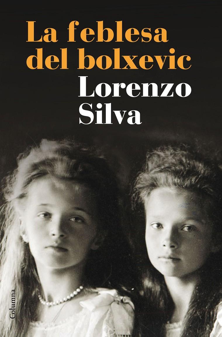FEBLESA DEL BOLXEVIC, LA | 9788466420266 | SILVA, LORENZO