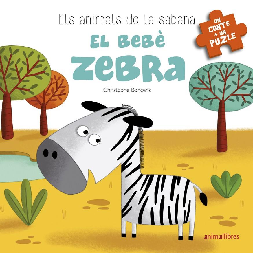 BEBE ZEBRA, EL | 9788416844777 | BONCENS, CHRISTOPHE