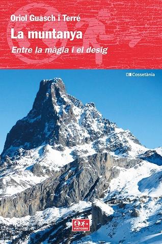 MUNTANYA, LA. ENTRE LA MÀGIA I EL DESIG | 9788413561684 | GUASCH I TERRÉ, ORIOL