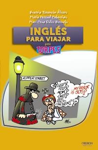 INGLÉS PARA VIAJAR | 9788441531710 | TARANCÓN ÁLVARO, BEATRIZ/DULCE BERMEJO, MARI CRUZ/PASCUAL CABRERIZO, MARÍA