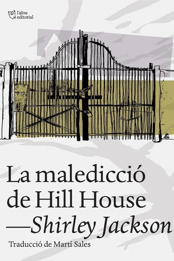 MALEDICCIÓ DE HILL HOUSE, LA | 9788494216077 | JACKSON, SHIRLEY