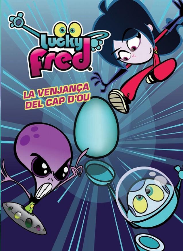 LUCKY FRED. LA VENJANÇA DEL CAP D'OU | 9788415697572 | DIVERSOS AUTORS