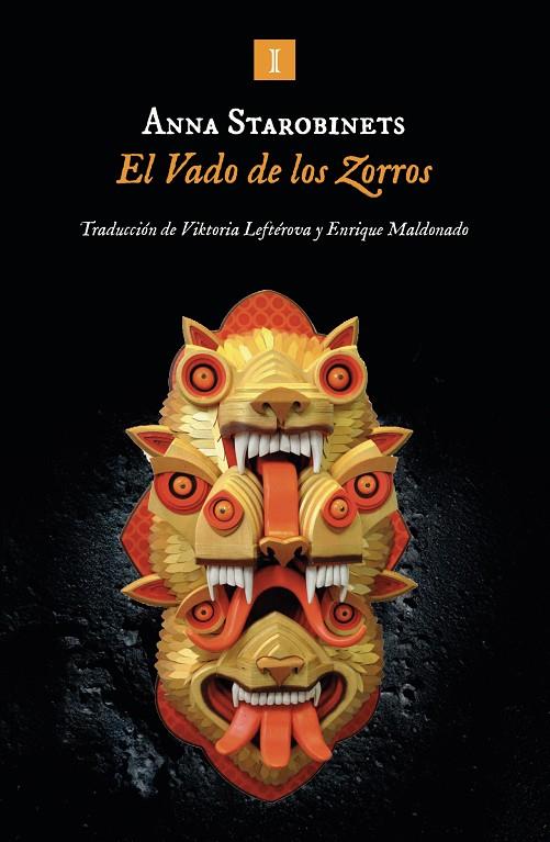 VADO DE LOS ZORROS, EL | 9788419581631 | STAROBINETS, ANNA