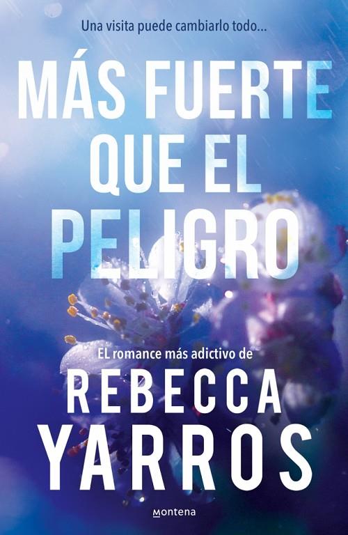 VUELO Y GLORIA 1. MÁS FUERTE QUE EL PELIGRO  | 9788410298446 | YARROS, REBECCA