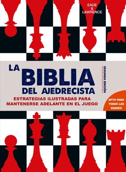BIBLIA DEL AJEDRECISTA, LA | 9788415053637 | EADE/LAWRENCE