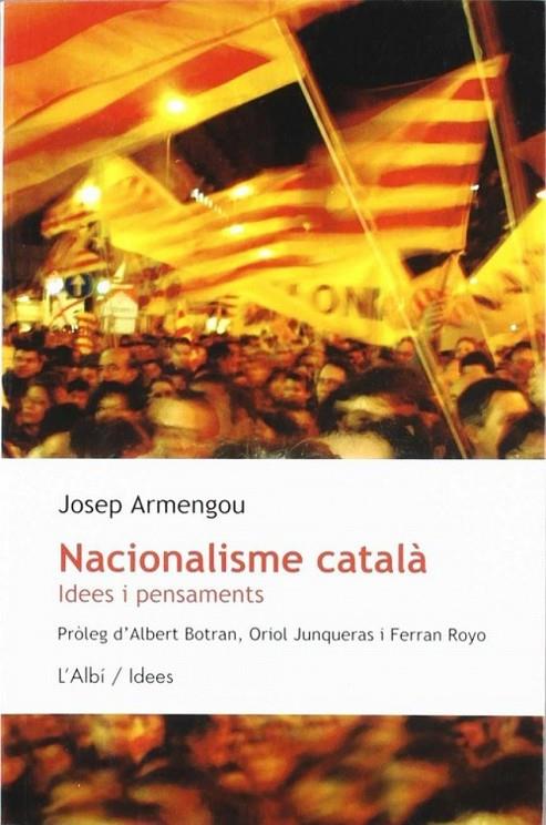 NACIONALISME CATALA | 9788489751064 | ARMENGOU, JOSEP