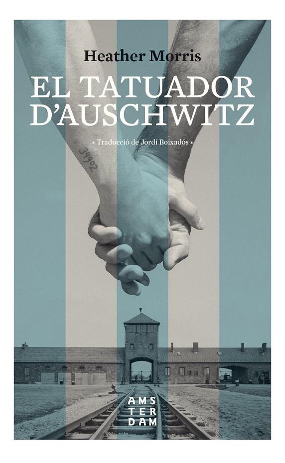TATUADOR D'AUSCHWITZ, EL | 9788416743742 | MORRIS, HEATHER