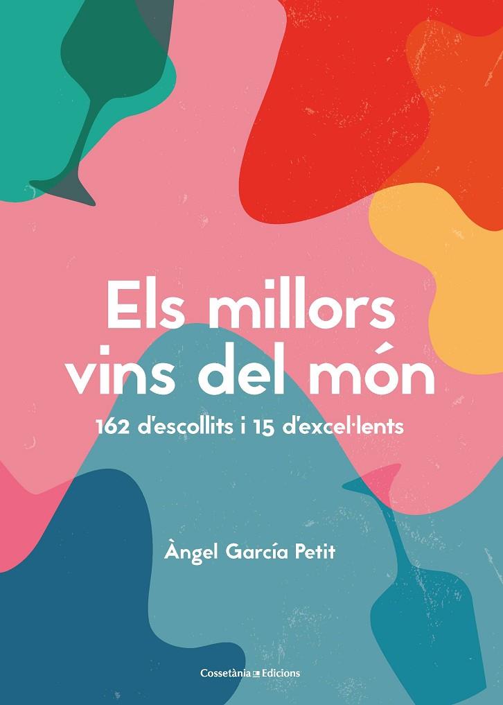 MILLORS VINS DEL MON, ELS | 9788490349823 | GARCIA, ANGEL