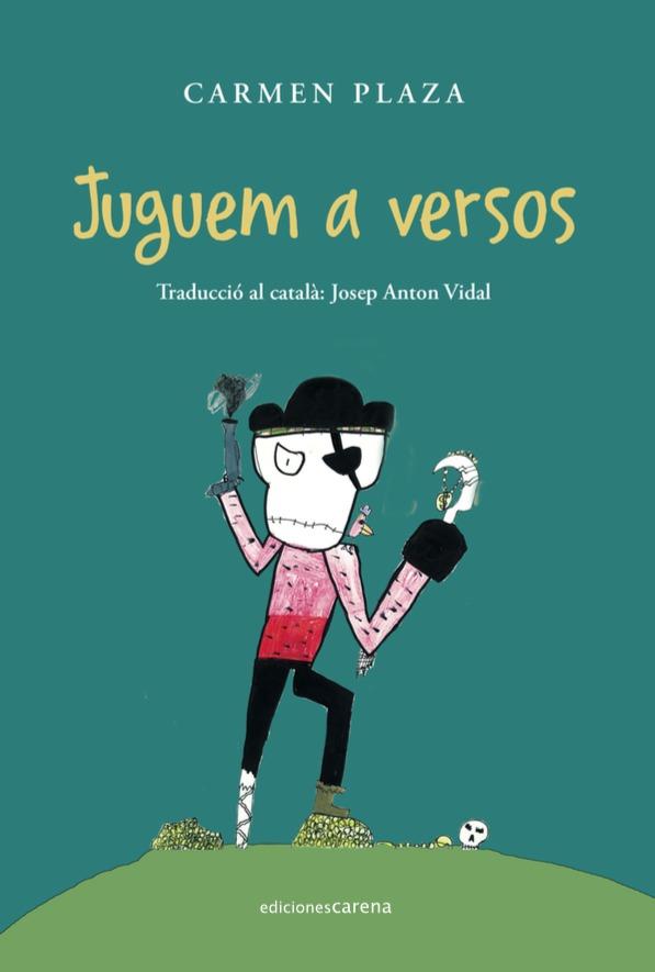 JUGUEM A VERSOS | 9788419136039 | PLAZA, CARMEN