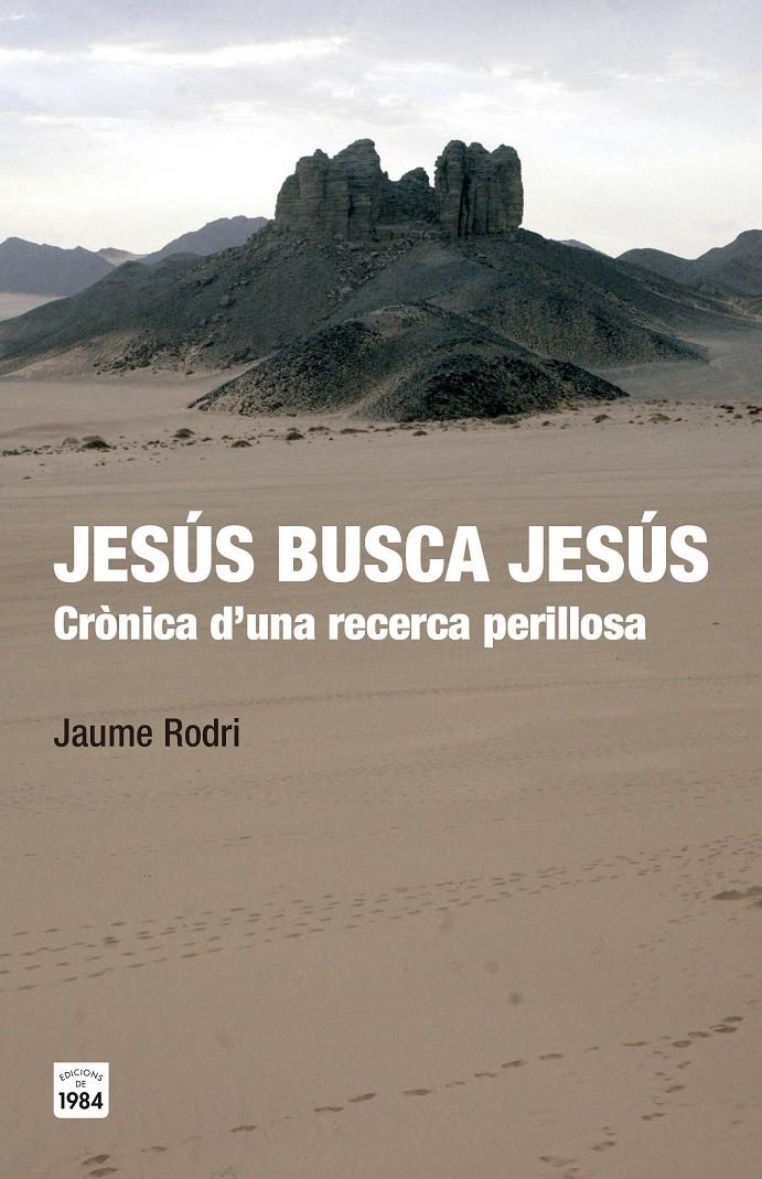 JESÚS BUSCA JESÚS | 9788415835547 | RODRI, JAUME