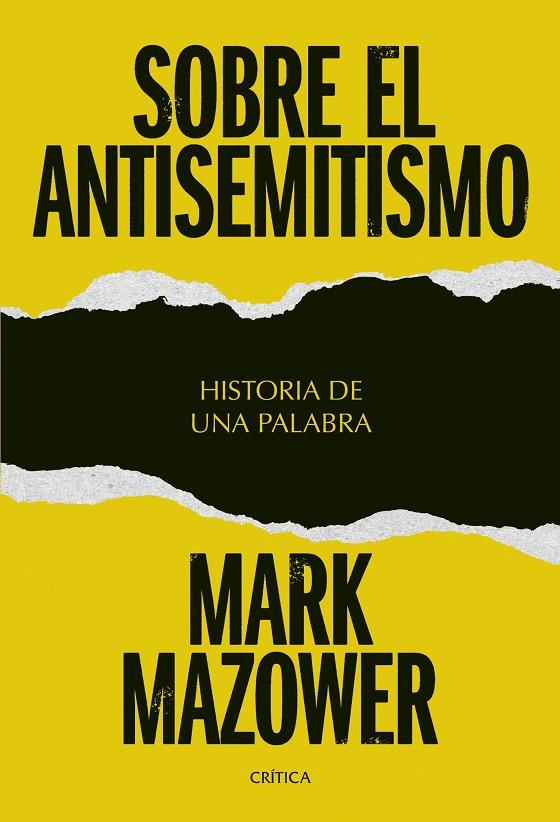 SOBRE EL ANTISEMITISMO | 9788491998051 | MAZOWER, MARK