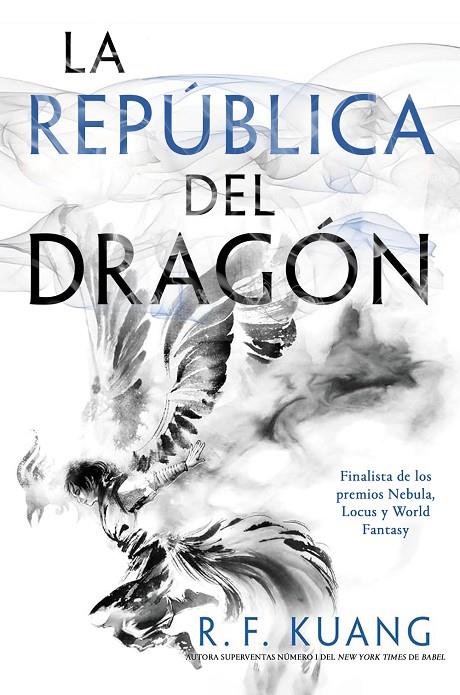 REPÚBLICA DEL DRAGÓN, LA | 9788419266910 | KUANG, REBECCA F.