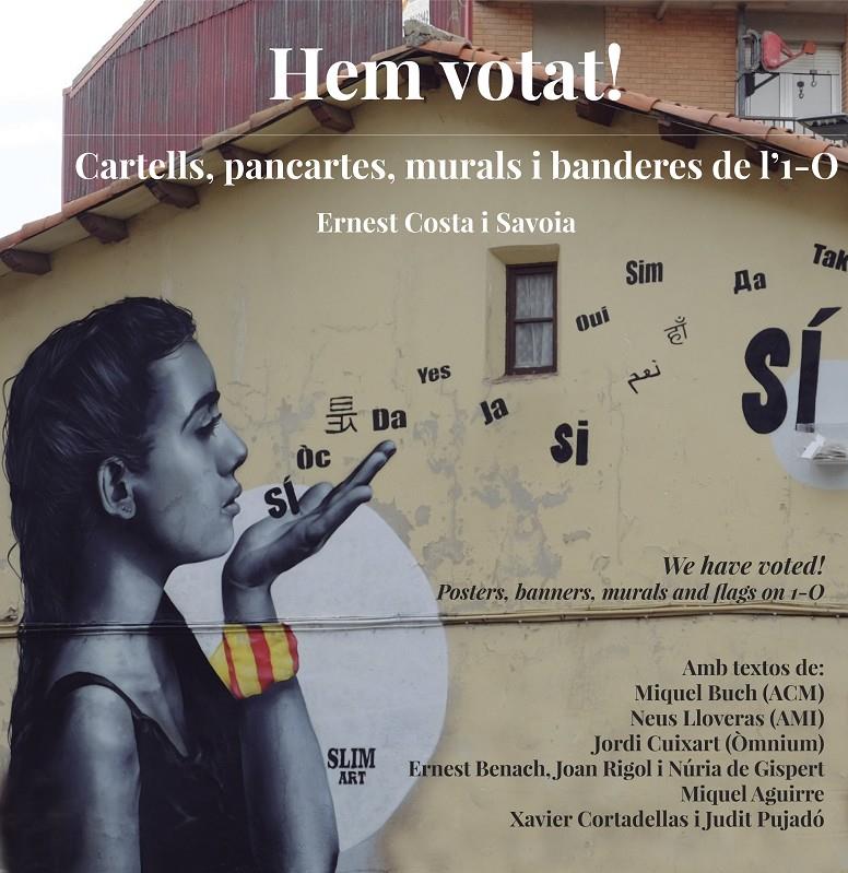 HEM VOTAT | 9788494748417 | BUCH, MIQUEL/LLOVERAS, NEUS/CUIXART, JORDI/BENACH, ERNEST/RIGOL, JOAN/DE GISPERT, NÚRIA/AGUIRRE, MIQ