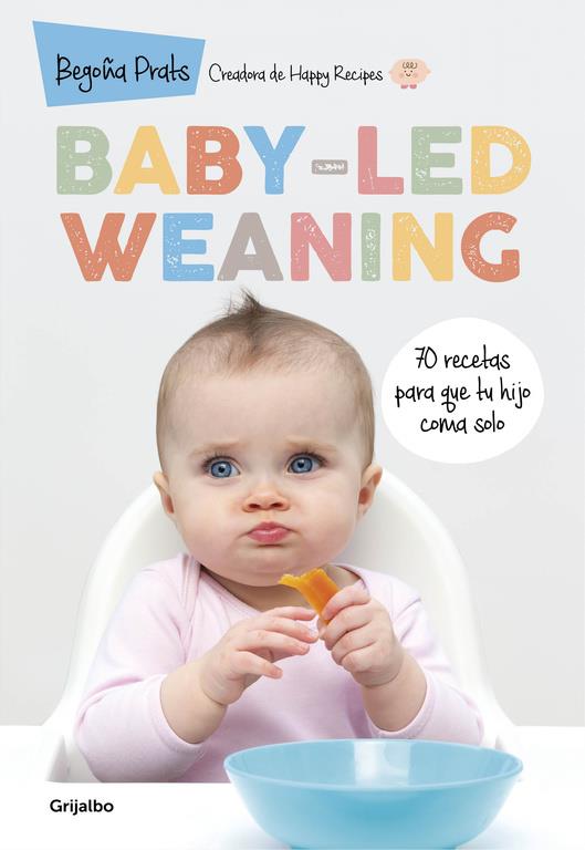 BABY-LED WEANING | 9788416449835 | PRATS, BEGOÑA