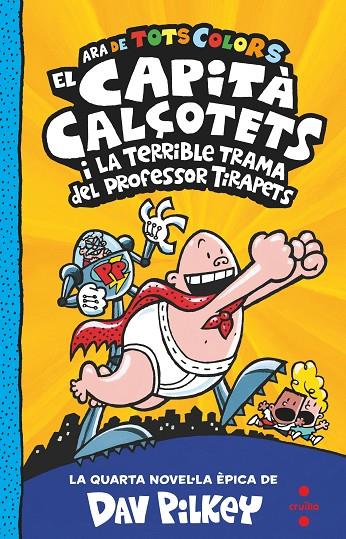 CAPITA CALÇOTETS DE TOTS COLORS.4 | 9788466150484 | PILKEY, DAV