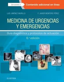 MEDICINA DE URGENCIAS Y EMERGENCIAS (6ª ED.) | 9788491132080 | JIMÉNEZ MURILLO, LUIS/MONTERO PÉREZ, F. JAVIER