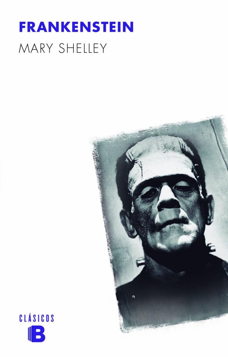 FRANKENSTEIN (CLASICOS B) | 9788490702918 | SHELLEY, MARY W.