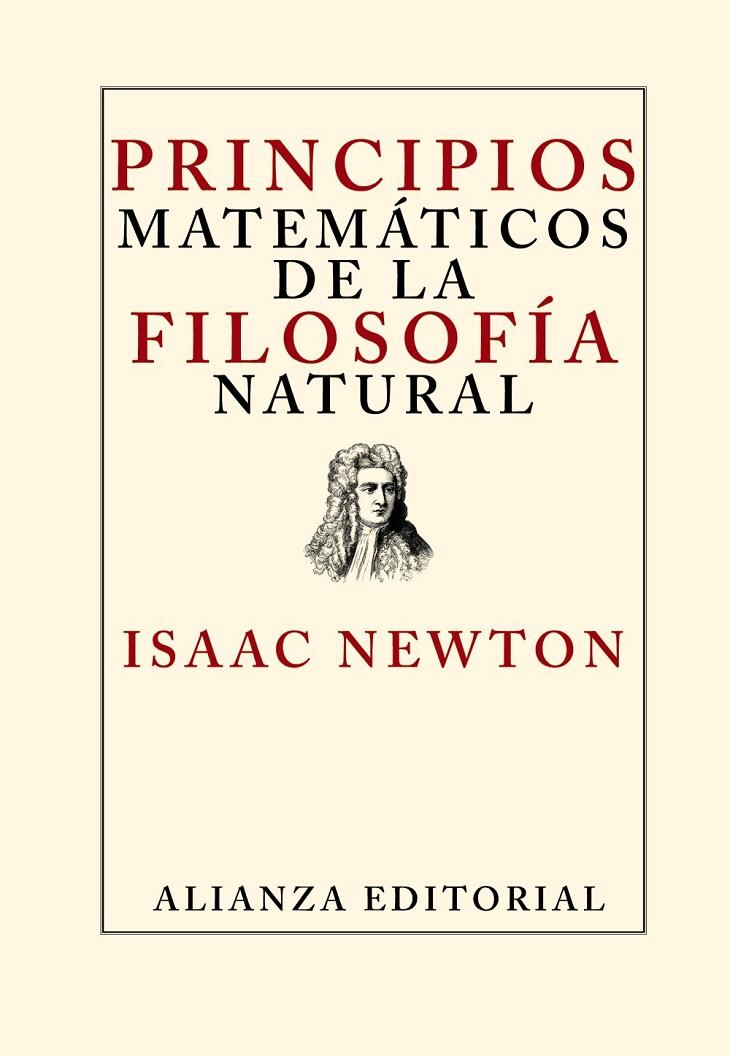 PRINCIPIOS MATEMÁTICOS DE LA FILOSOFÍA NATURAL | 9788420651927 | NEWTON, ISAAC