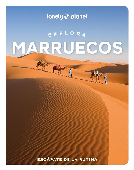 EXPLORA MARRUECOS 1 | 9788408311874 | BREMNER, JADE/EXELBY, NARINA/GILBERT, SARAH/HARDY, PAULA/HUSSAIN, THARIK/RANGER, HELEN/STEVENS, TARA