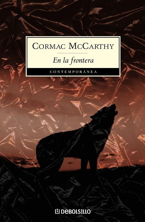 EN LA FRONTERA (TRILOGÍA DE LA FRONTERA2) | 9788497934121 | MCCARTHY, CORMAC