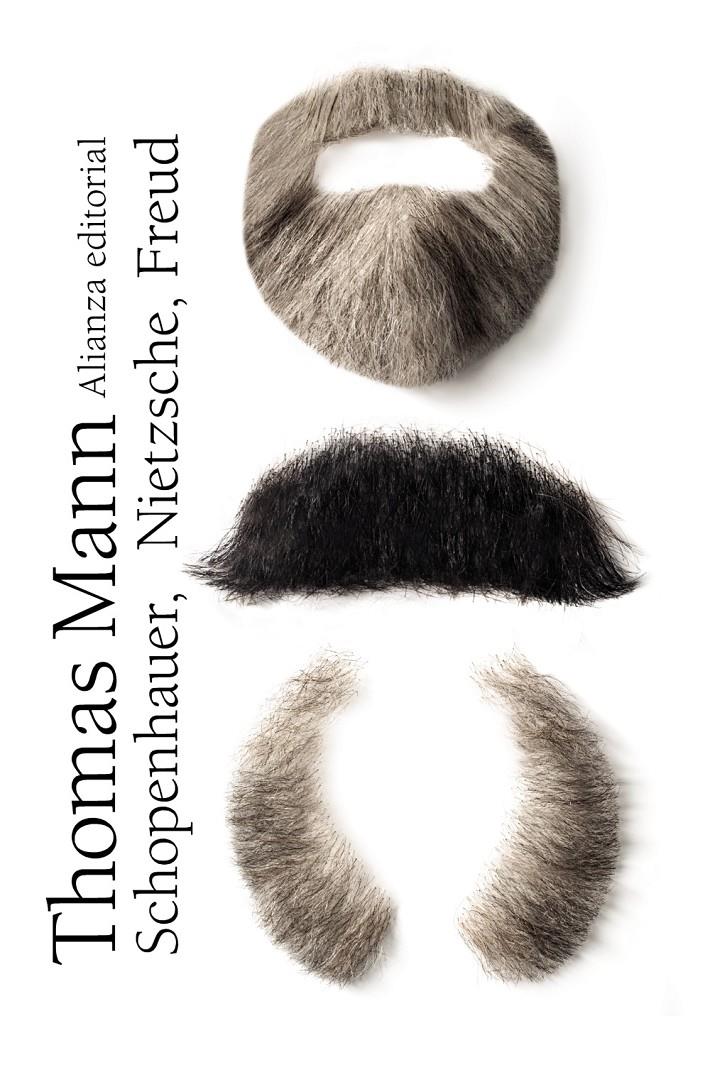 SCHOPENHAUER, NIETZSCHE, FREUD | 9788420684406 | MANN, THOMAS