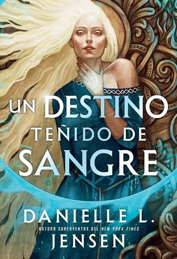 SIN DESTINO 1. UN DESTINO TEÑIDO DE SANGRE | 9791387711535 | JENSEN, DANIELLE L.