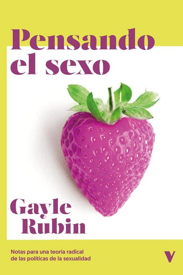 PENSANDO EL SEXO | 9788419719386 | RUBIN, GAYLE