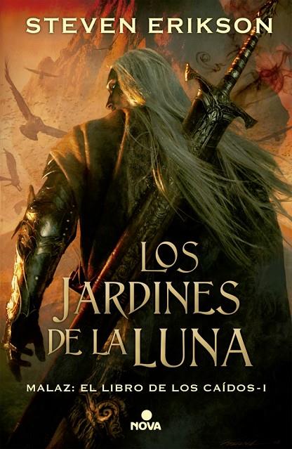 MALAZ EL LIBRO DE LOS CAÍDOS 1. LOS JARDINES DE LA LUNA | 9788466660877 | ERIKSON, STEVEN