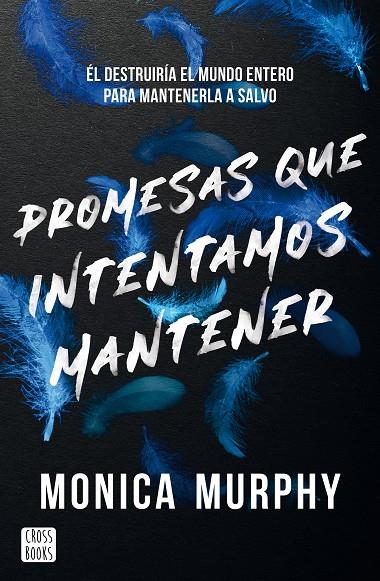 LANCASTER 3. PROMESAS QUE INTENTAMOS MANTENER | 9788408305514 | MURPHY, MONICA