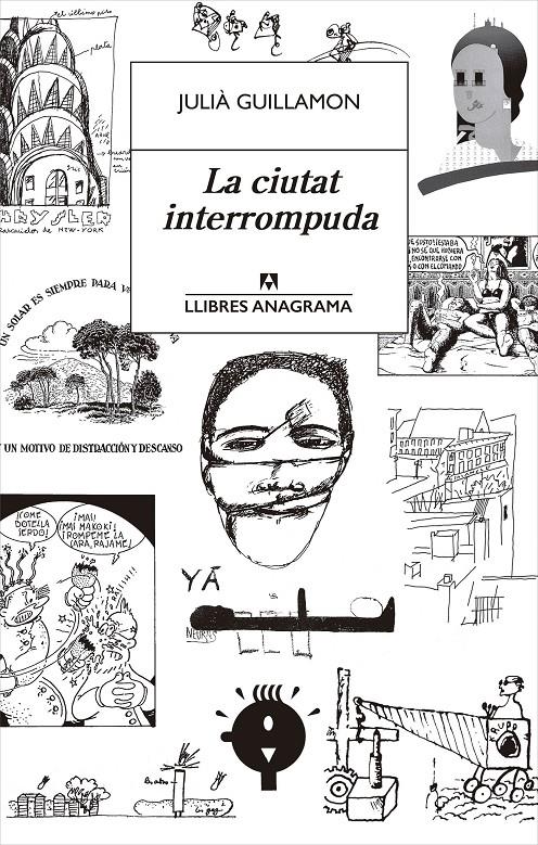 CIUTAT INTERROMPUDA, LA | 9788433915702 | GUILLAMON, JULIÀ