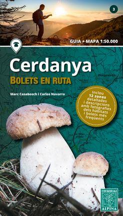 CERDANYA BOLETS EN RUTA | 9788480907958 | CASABOSCH-NAVARRO