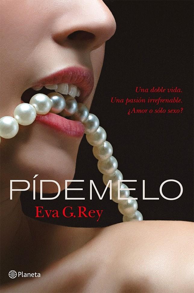 PÍDEMELO | 9788408114345 | REY, EVA G.
