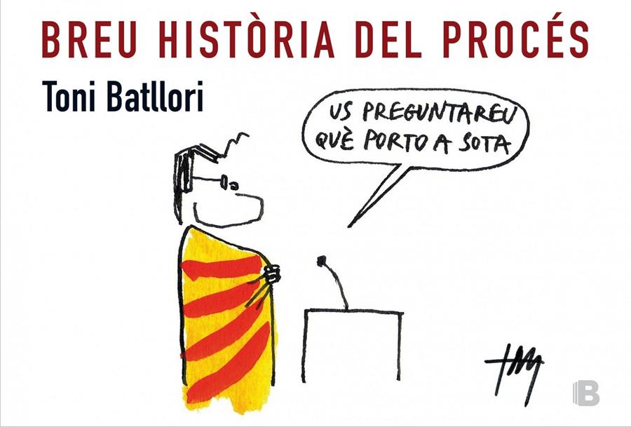 BREU HISTÒRIA DEL PROCÉS | 9788466657143 | BATLLORI, ANTONI