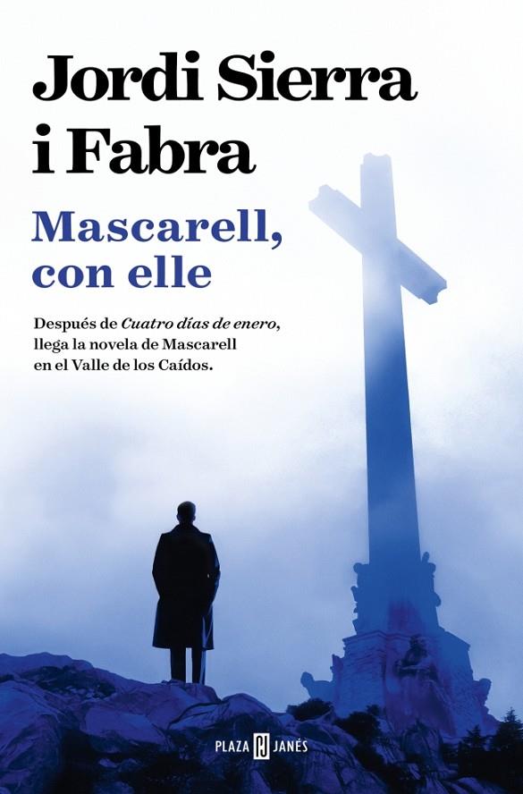 INSPECTOR MASCARELL 16. MASCARELL, CON ELLE  | 9788401037764 | SIERRA I FABRA, JORDI