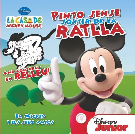 PINTO SENSE SORTIR DE LA RATLLA EN MICKEY I ELS SEUS AMICS | 9788415790549 | DIVERSOS AUTORS