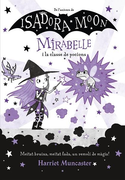 MIRABELLE.3/ MIRABELLE I LA CLASSE DE POCIONS | 9788420456690 | MUNCASTER, HARRIET