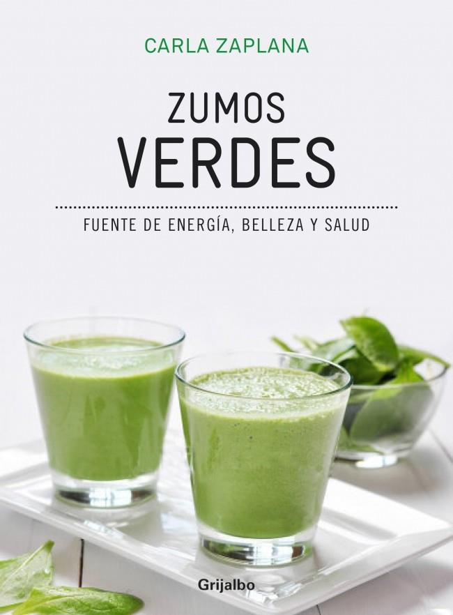 ZUMOS VERDES | 9788416220199 | ZAPLANA, CARLA