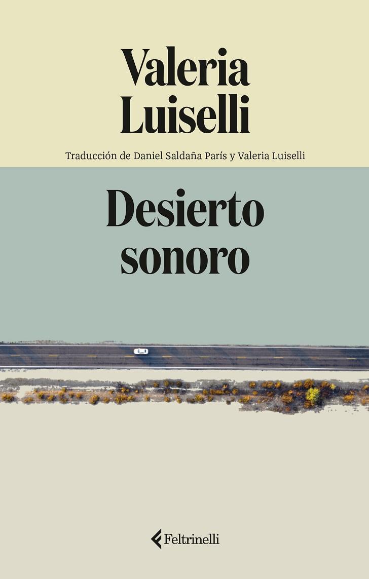 DESIERTO SONORO | 9791388111099 | LUISELLI, VALERIA