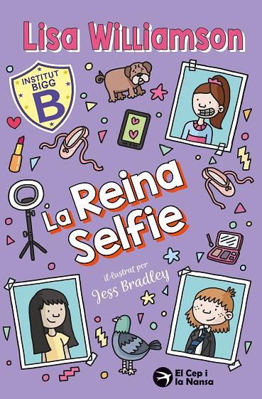INSTITUT BIGG 04. LA REINA SELFIE | 9791387876340 | WILLIAMSON, LISA