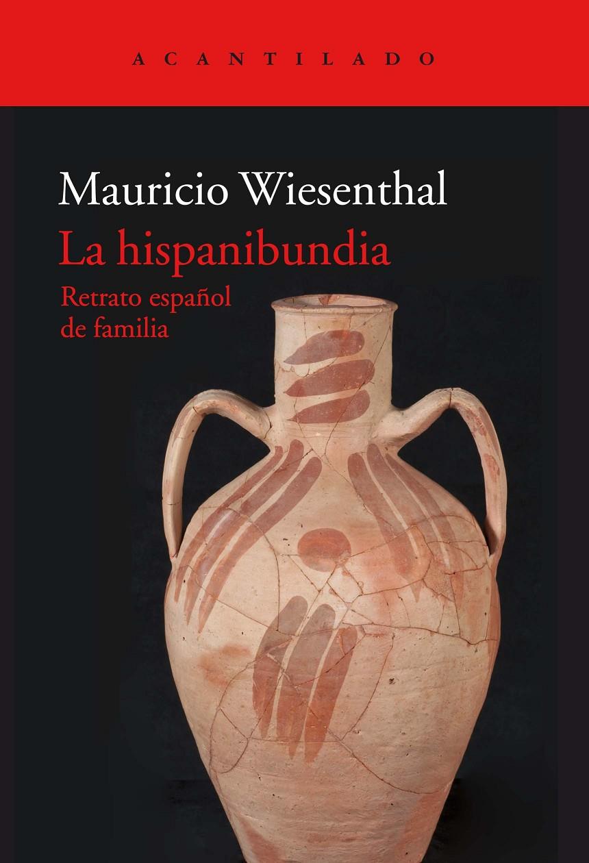 HISPANIBUNDIA, LA | 9788417346065 | WIESENTHAL, MAURICIO