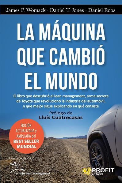 MÁQUINA QUE CAMBIÓ EL MUNDO | 9788416583973 | WOMACK, JAMES P./JONES, DANIEL T./ROOS, DANIEL
