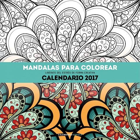 2017-CALENDARIO MANDALAS PARA COLOREAR  | 9788448022532 | AA. VV.