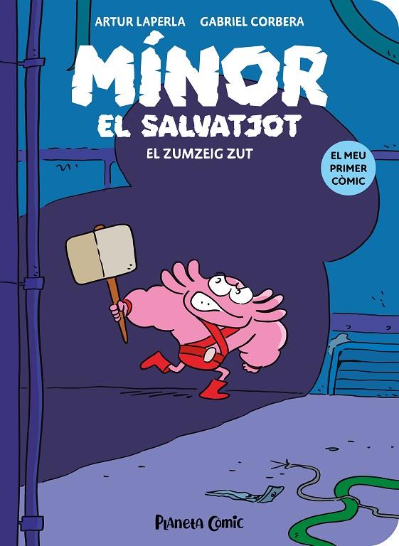 MÍNOR EL SALVATJOT 2/. EL ZUMZEIG ZUT | 9788411409766 | LAPERLA, ARTUR/CORBERA, GABRIEL