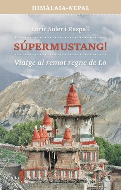 SUPERMUSTANG | 9788412977448 | SOLER I RASPALL, ENRIC