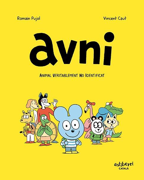 AVNI.1/ ANIMAL VERITABLEMENT NO IDENTIFICAT  | 9788417575861 | PUJOL, ROMAIN/CAUT, VINCENT