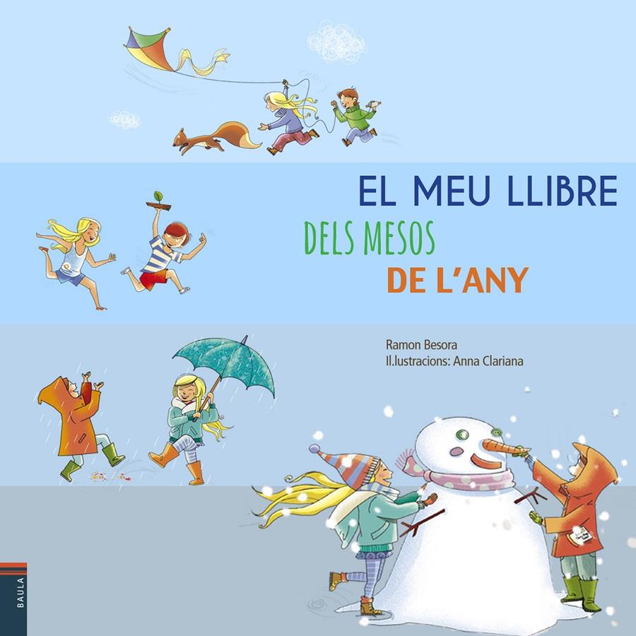 MEU LLIBRE DELS MESOS DE L'ANY, EL | 9788447928248 | BESORA, RAMON